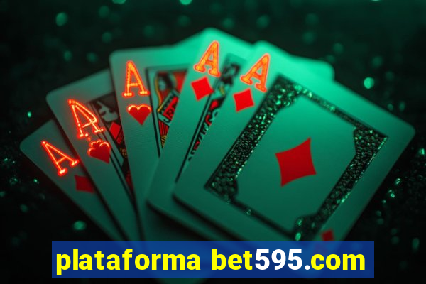 plataforma bet595.com